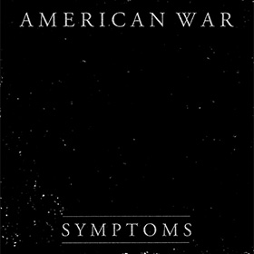 American War — Symptoms