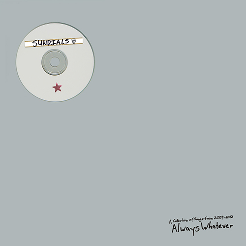 Sundials — Always Whatever